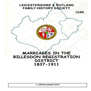 Billesdon Registration District Marriage Index 1837-1911.. CD 85